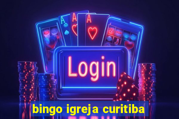 bingo igreja curitiba